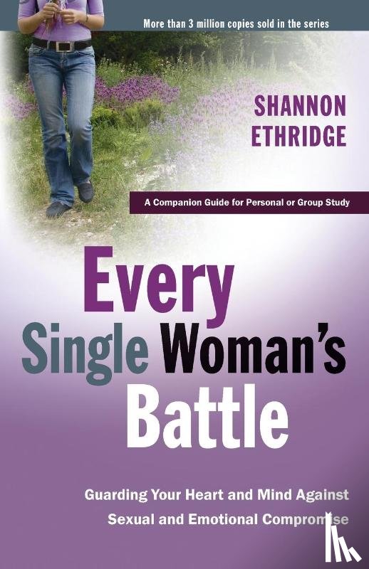 Ethridge, Shannon - Every Single Woman's Battle Workbook