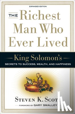 Scott, Steven - The Richest Man who Ever Lived