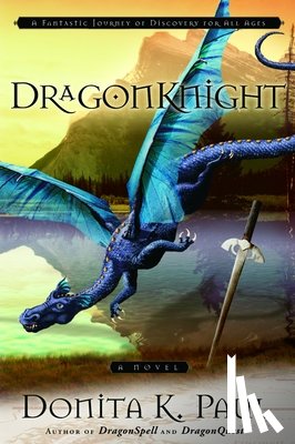 Paul, Donita K - Dragonknight