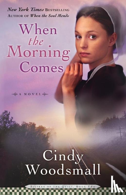 Woodsmall, Cindy - When the Morning Comes