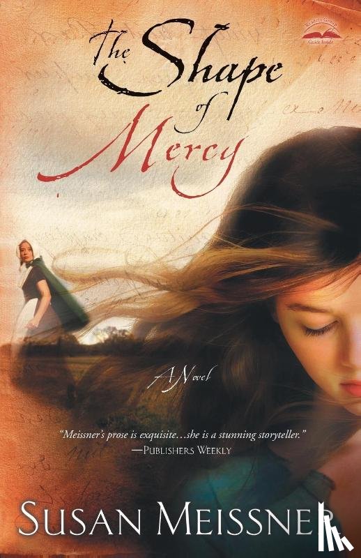 Meissner, Susan - The Shape of Mercy