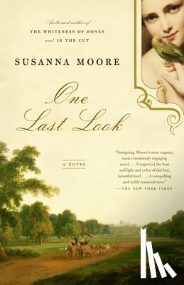 Moore, Susanna - One Last Look