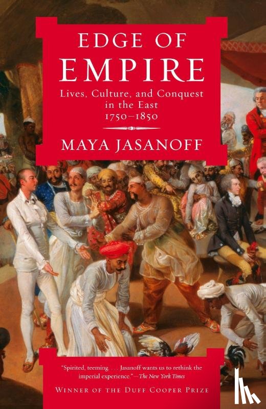 Jasanoff, Maya - Edge of Empire