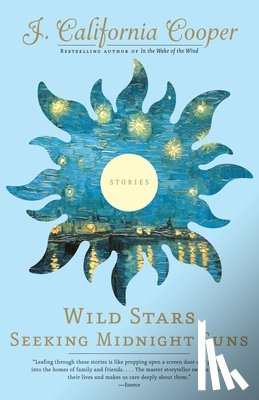Cooper, J. California - Wild Stars Seeking Midnight Suns