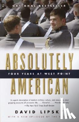 Lipsky, David - Absolutely American: Four Years at West Point