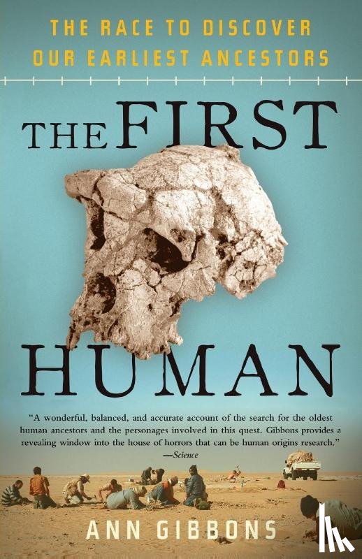 Gibbons, Ann - The First Human