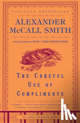 McCall Smith, Alexander - The Careful Use of Compliments