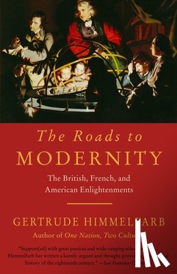 Himmelfarb, Gertrude - The Roads to Modernity