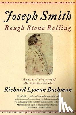 Bushman, Richard Lyman - Joseph Smith