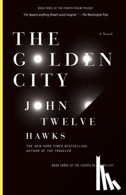 Twelve Hawks, John - The Golden City