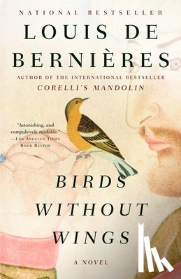 De Bernieres, Louis - Birds Without Wings