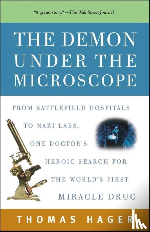 Hager, Thomas - The Demon Under the Microscope