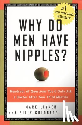 Leyner, Mark, Goldberg, Billy - Why Do Men Have Nipples?