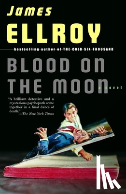 Ellroy, James - Blood on the Moon
