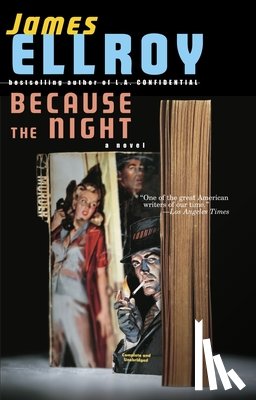Ellroy, James - Because the Night