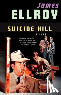 Ellroy, James - Suicide Hill