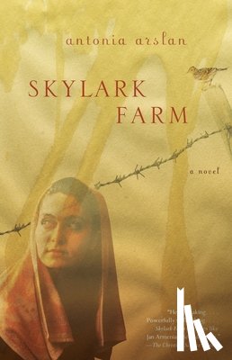 Arslan, Antonia - Skylark Farm