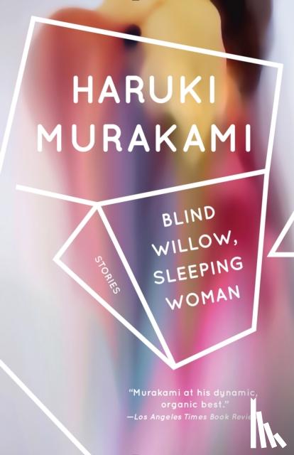 Murakami, Haruki - Blind Willow, Sleeping Woman