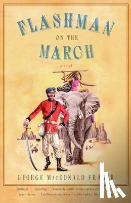 Fraser, George Macdonald - Flashman on the March