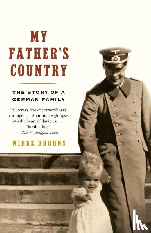 Bruhns, Wibke - My Father's Country