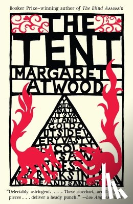 Margaret Atwood - The Tent