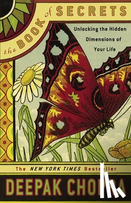 M.D. Deepak Chopra - The Book of Secrets