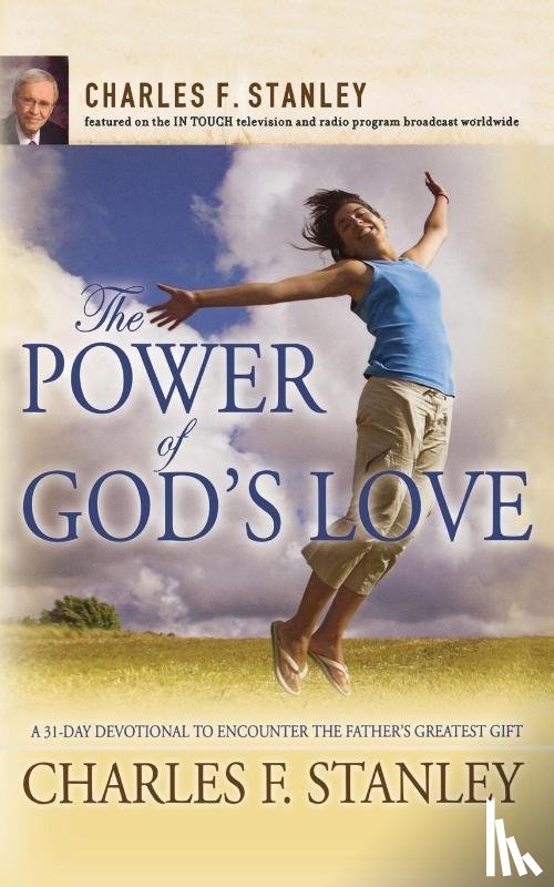 Stanley, Charles F. - The Power of God's Love