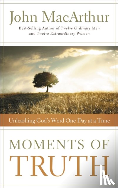 MacArthur, John F. - Moments of Truth