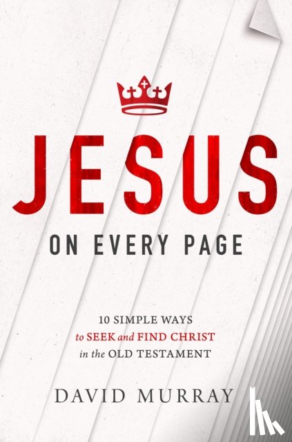 Murray, David - Jesus on Every Page