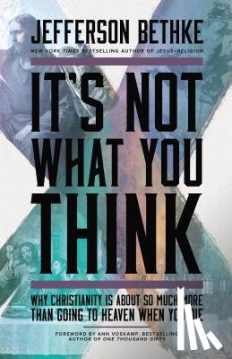 Bethke, Jefferson - It's Not What You Think