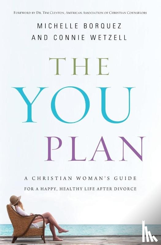 Borquez, Michelle, Wetzell, Connie - The You Plan
