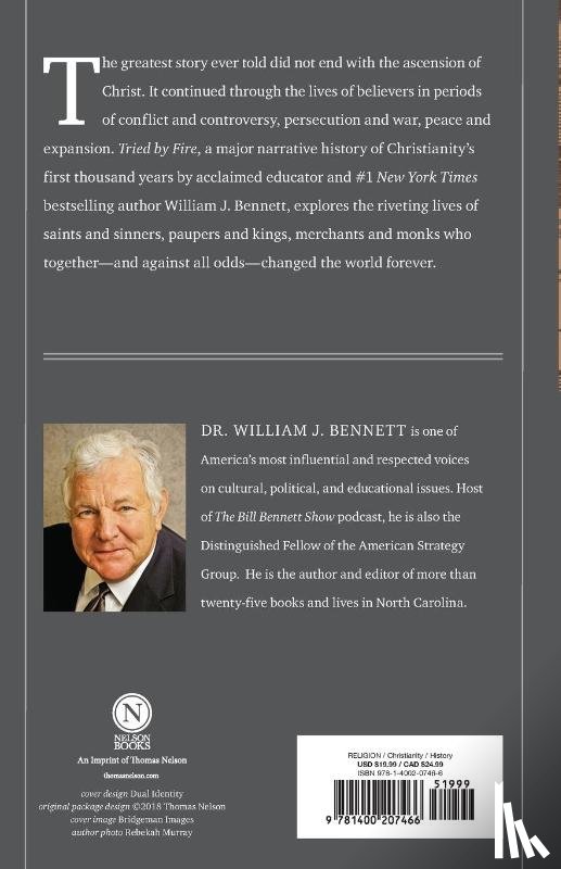 Bennett, William J. - Tried by Fire