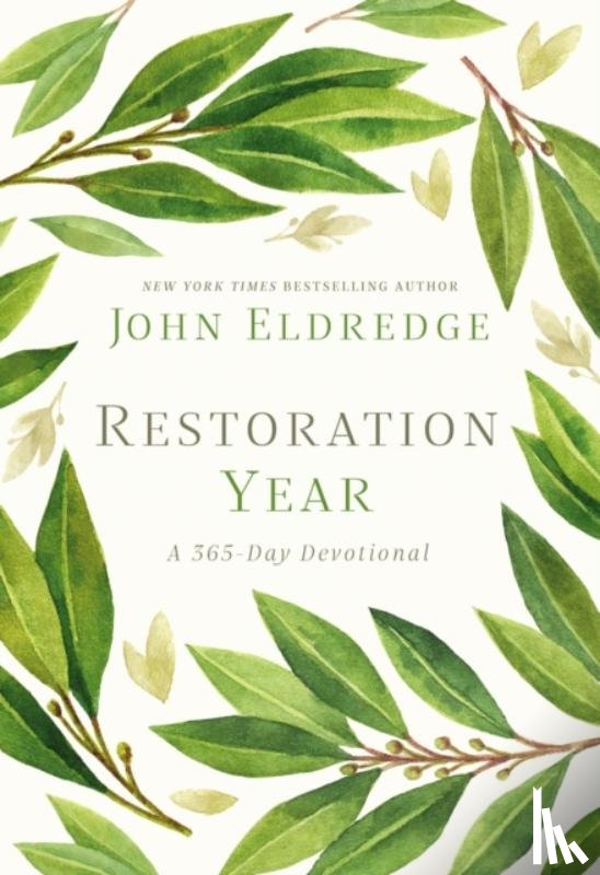 Eldredge, John - Restoration Year