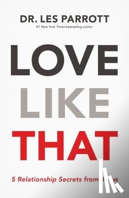 Parrott, Les - Love Like That