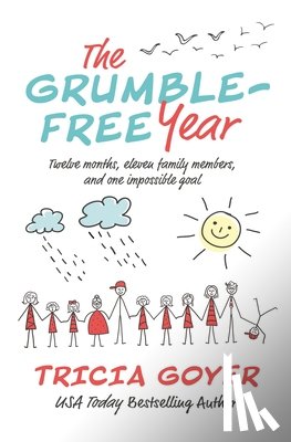 Goyer, Tricia - The Grumble-Free Year