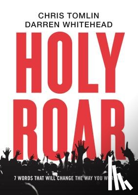 Tomlin, Chris, Whitehead, Darren - Holy Roar