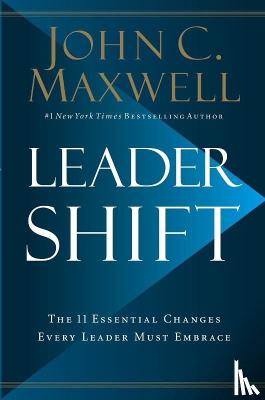 Maxwell, John C. - Leadershift