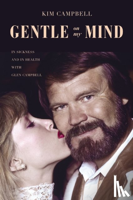 Campbell, Kim - Gentle on My Mind