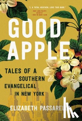 Passarella, Elizabeth - Good Apple