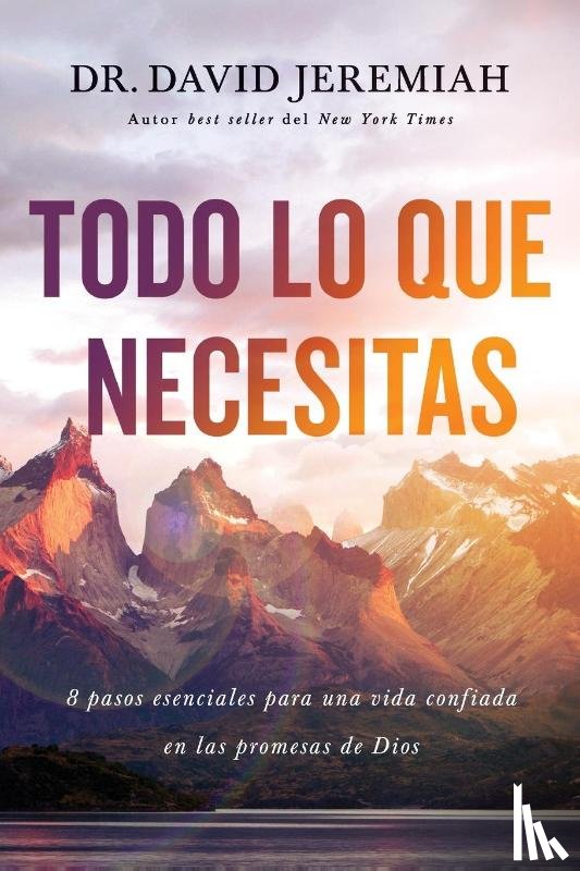 Jeremiah, David - Todo lo que necesitas