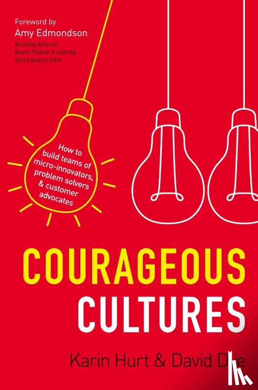Hurt, Karin, Dye, David - Courageous Cultures