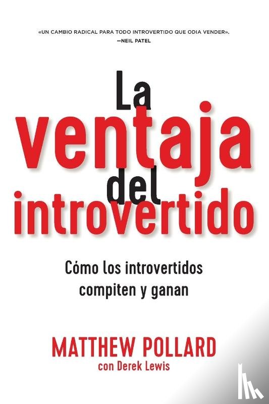 Pollard, Matthew - La ventaja del introvertido