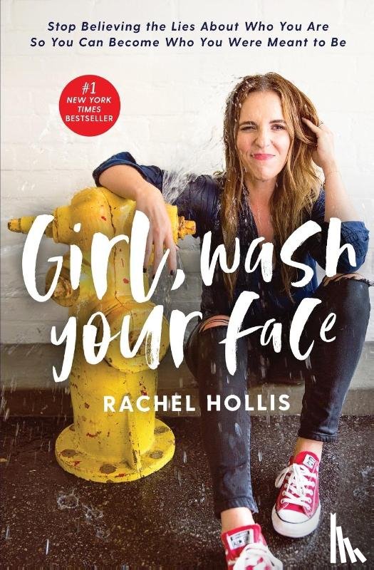 Hollis, Rachel - Girl, Wash Your Face