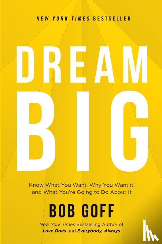 Goff, Bob - Dream Big