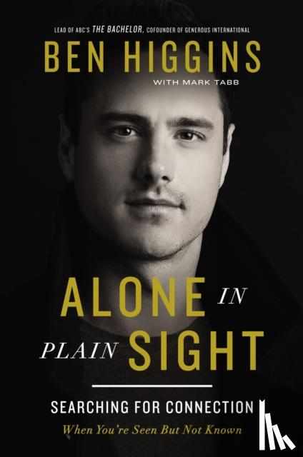 Higgins, Ben - Alone in Plain Sight
