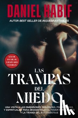 Habif, Daniel - SPA-TRAMPAS DEL MIEDO
