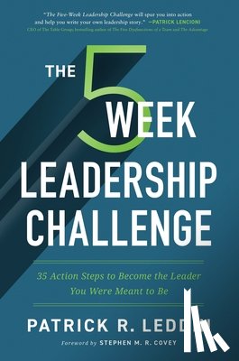 Leddin, Patrick R. - The Five-Week Leadership Challenge