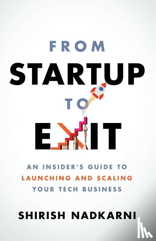 Nadkarni, Shirish - From Startup to Exit