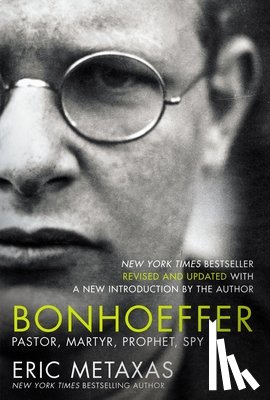 Metaxas, Eric - Bonhoeffer