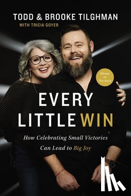 Tilghman, Todd, Tilghman, Brooke - Every Little Win